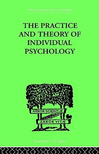 practice and theory of individual psychology