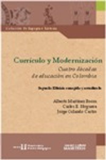 Currículo y modernización. Cuatro décadas de educación en Colombia