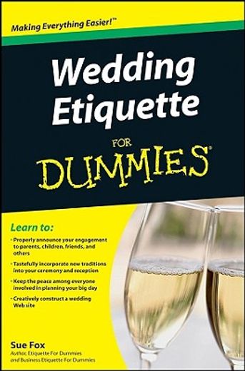 wedding etiquette for dummies (en Inglés)
