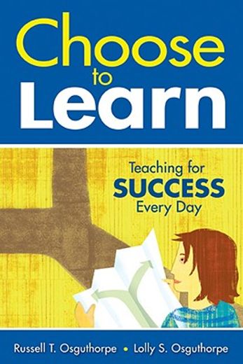 choose to learn,teaching for success every day