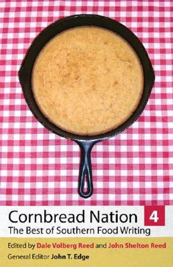 cornbread nation 4,the best of southern food writing (en Inglés)