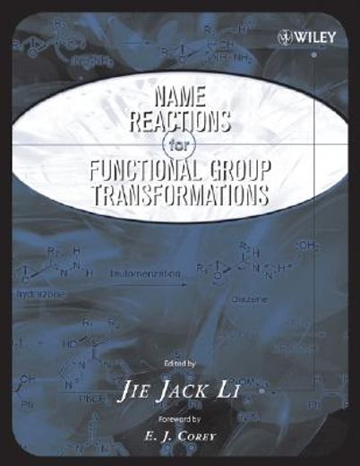 name reactions of functional group transformations (en Inglés)