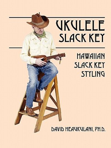 ukulele slack key,hawaiian slack key styling (en Inglés)