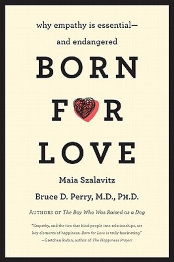 born for love,why empathy is essential--and endangered (en Inglés)