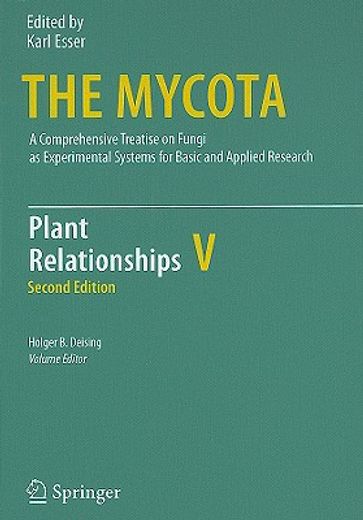 plant relationships,a comprehensive treatise on fungi as experimiental systems for basic and applied research