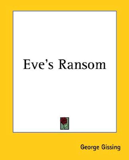eve´s ransom