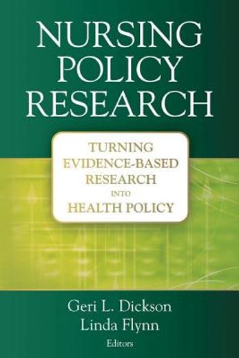 nursing policy research,turning evidence-based research into health policy