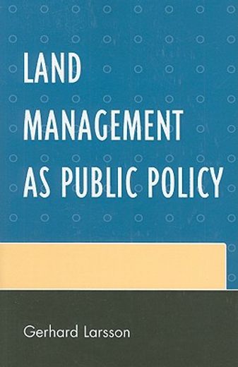 land management as public policy