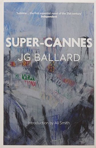 Super-Cannes (in English)