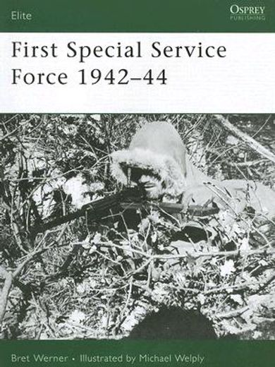 First Special Service Force 1942-44 (en Inglés)