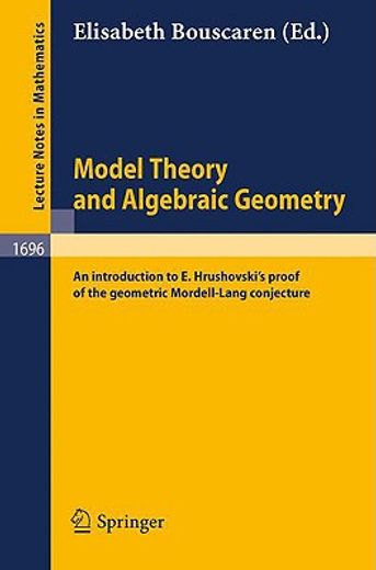 model theory and algebraic geometry (en Inglés)