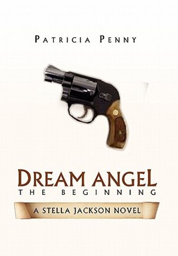 dream angel the beginning,a stella jackson story