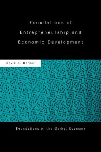 foundations of entrepreneurship and economic development