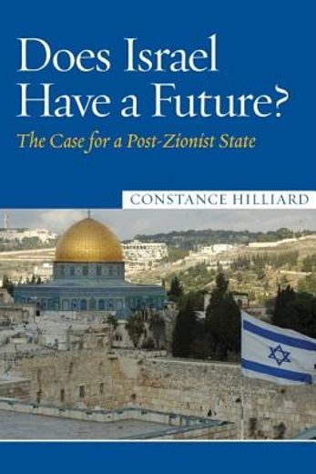 does israel have a future?,the case for a post zionist state