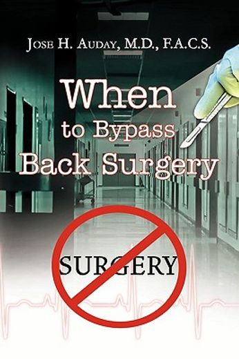 when to bypass back surgery