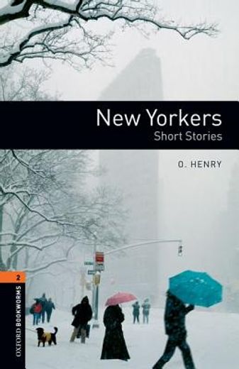 new yorkers,short stories stage 2