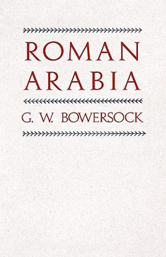 roman arabia (en Inglés)