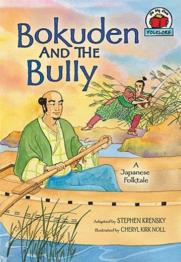 Bokuden and the Bully: [A Japanese Folktale] (in English)