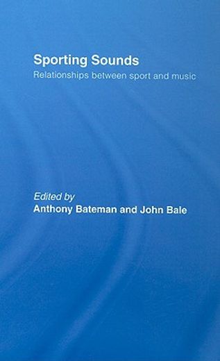 sporting sounds,relationships between sport and music