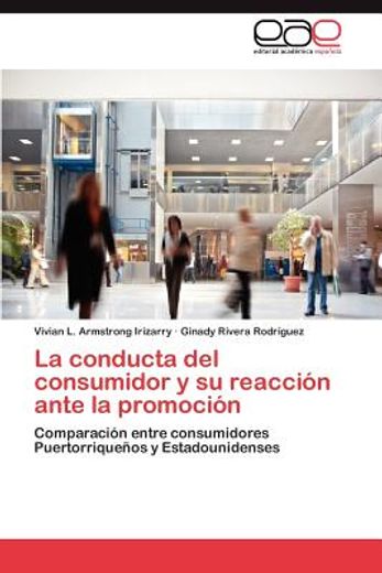 la conducta del consumidor y su reacci n ante la promoci n (in Spanish)