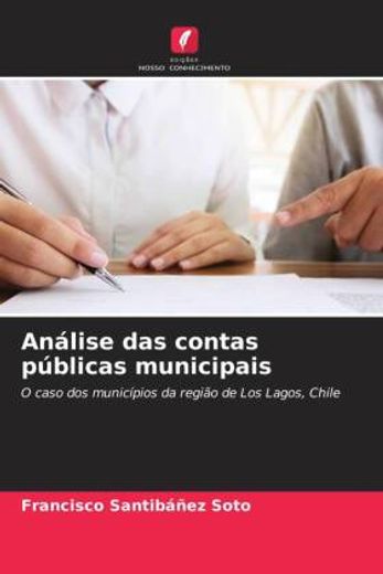 Análise das Contas Públicas Municipais (in Portuguese)