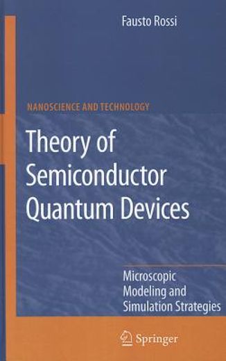theory of semiconductor quantum devices (en Inglés)