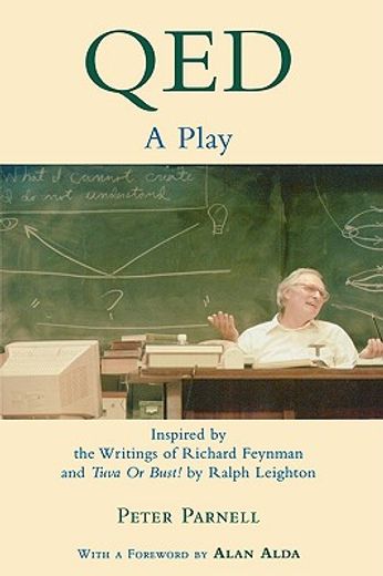 qed,a play inspired by the writings of richard feynman and tuva or bust! (in English)