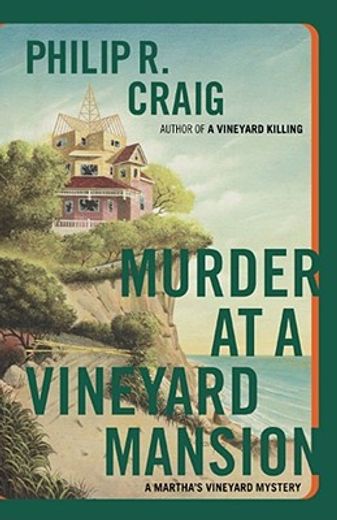 murder at a vineyard mansion,a martha´s vineyard mystery (en Inglés)