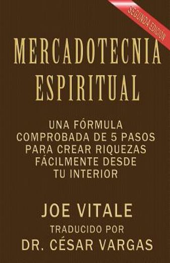 mercadotecnia espiritual segunda edici n (in Spanish)