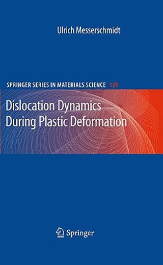 dislocation dynamics during plastic deformation