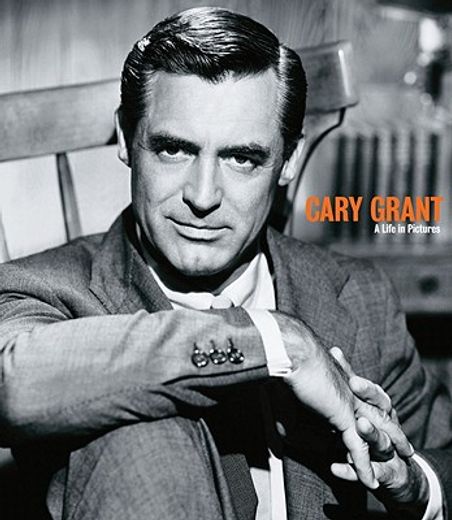 cary grant: a life in pictures