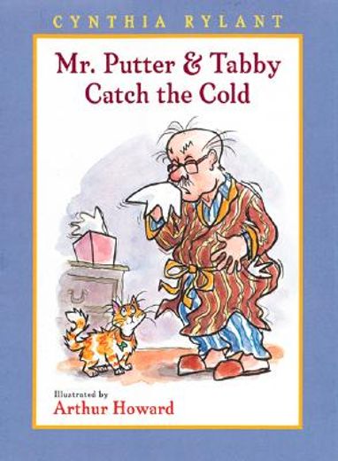 mr. putter and tabby catch the cold (in English)