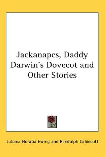 jackanapes, daddy darwin´s dovecot and other stories