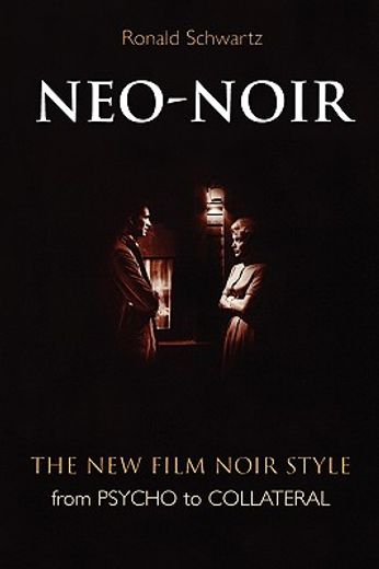 neo-noir,the new film noir style