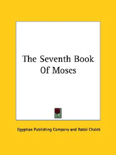 the seventh book of moses