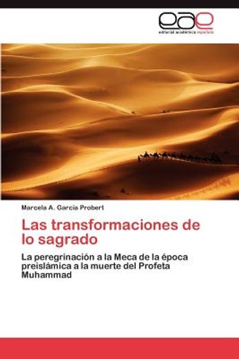 las transformaciones de lo sagrado (in Spanish)