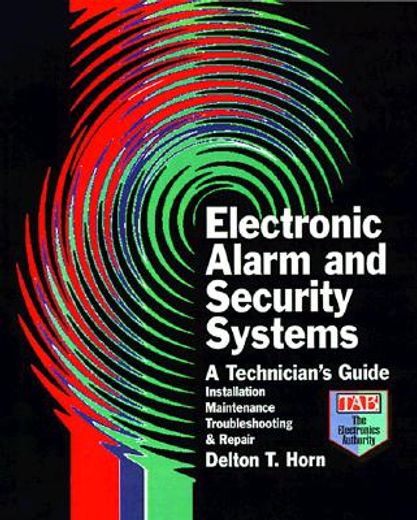electronic alarm and security systems,a technician´s guide (in English)