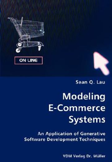 modeling e-commerce systems- an application of generative software development techniques