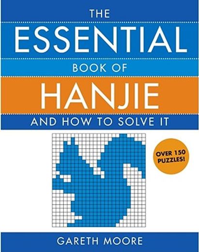 the essential book of hanjie,and how to solve it (in English)
