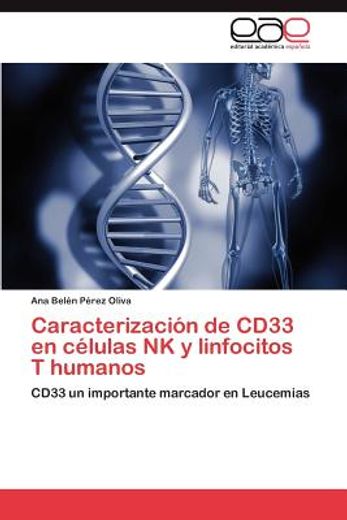 caracterizaci n de cd33 en c lulas nk y linfocitos t humanos