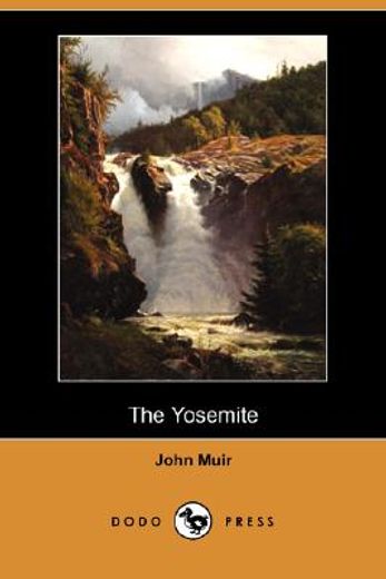 the yosemite (dodo press)