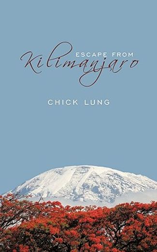 escape from kilimanjaro