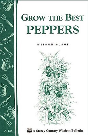 grow the best peppers