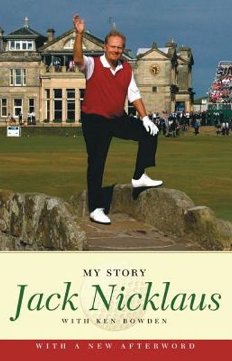 jack nicklaus,my story (in English)