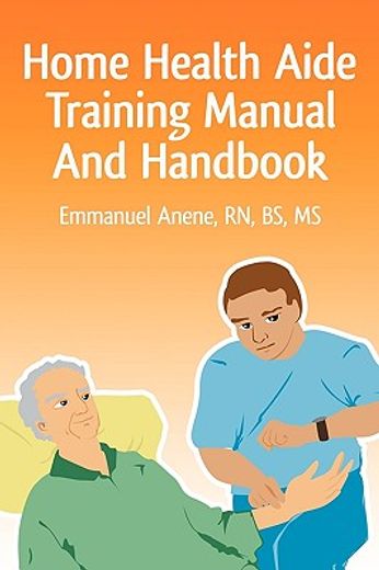 home health aide training manual and handbook (in English)