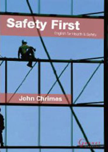 Safety First: English for Health and Safety