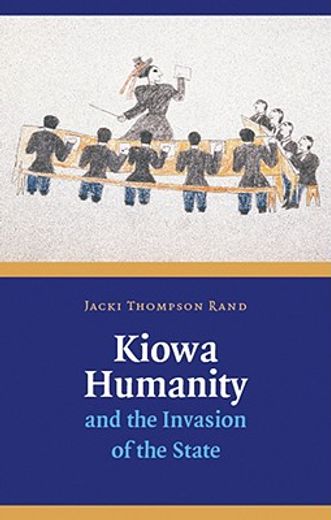 kiowa humanity and the invasion of the state (in English)