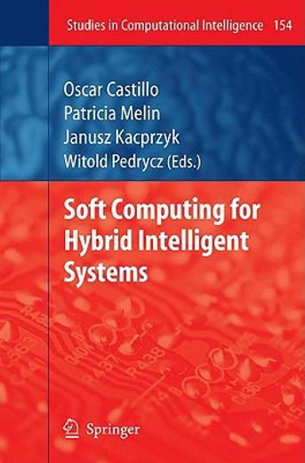 soft computing for hybrid intelligent systems