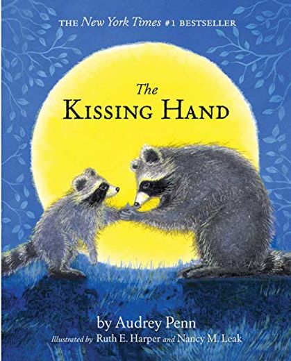 The Kissing Hand (The Kissing Hand Series) (en Inglés)