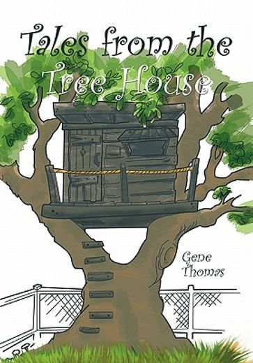 tales from the tree house